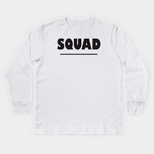Squad Matching Baby Grow Mum Mother Daughter Son Squad T Shirts Kids Long Sleeve T-Shirt